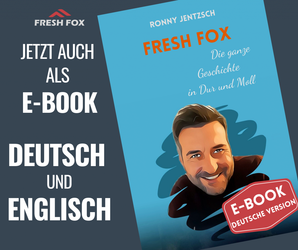 FRESH FOX - Die ganze Geschichte in Dur und Moll (eBook Version deutsch)